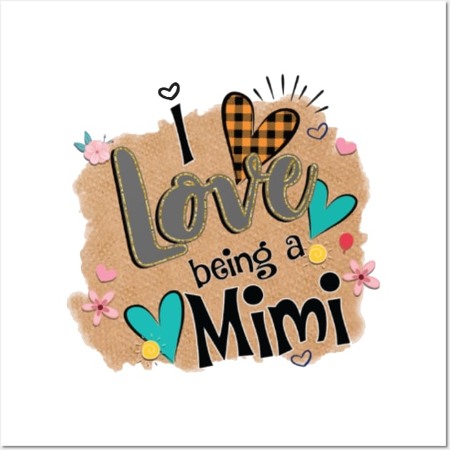 Womens I Love Being A Mimi Heart Mother's Day Gift Wall Art by BestFamilyTee